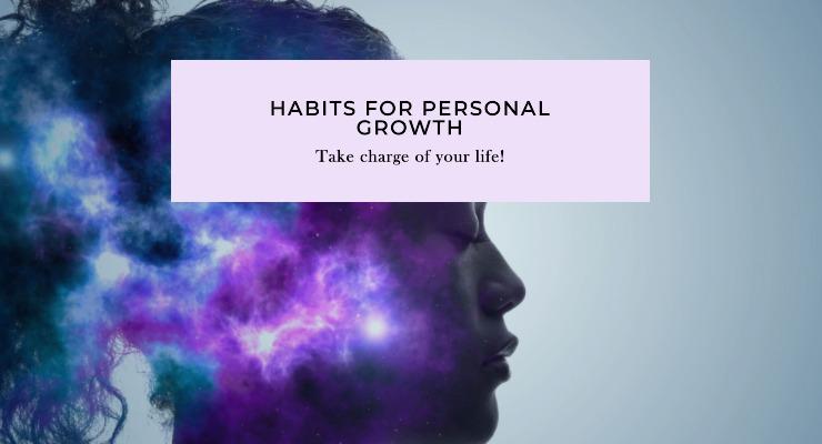 Key Habits for Personal Growth