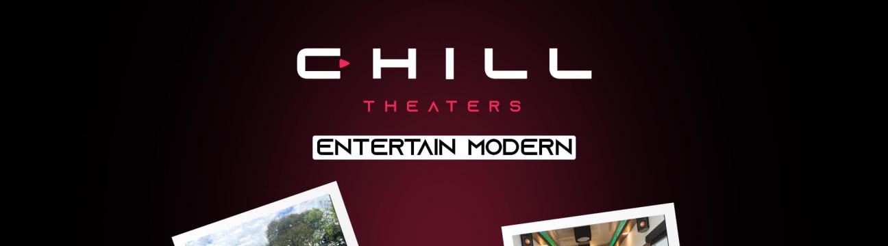 Chill Theaters